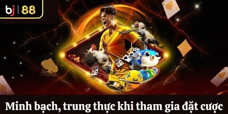 Chơi có trách nhiệm, trung thực