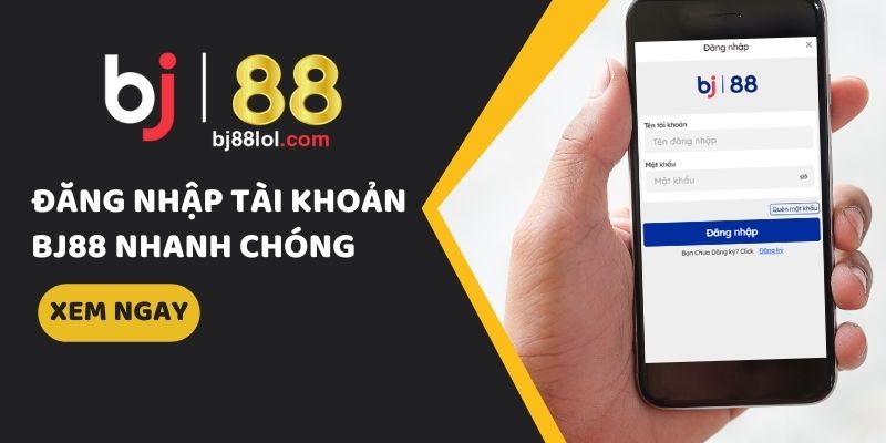 Tổng quan về nhà cái BJ88 đáng tin cậy dành cho bạn