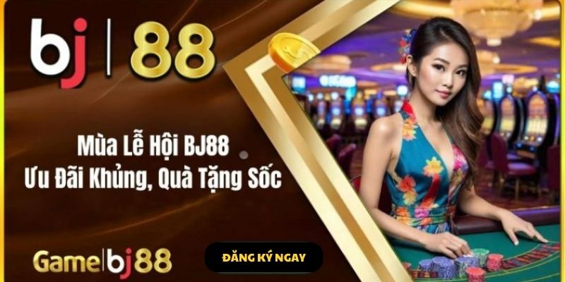 Khuyến mãi hoàn trả BJ88